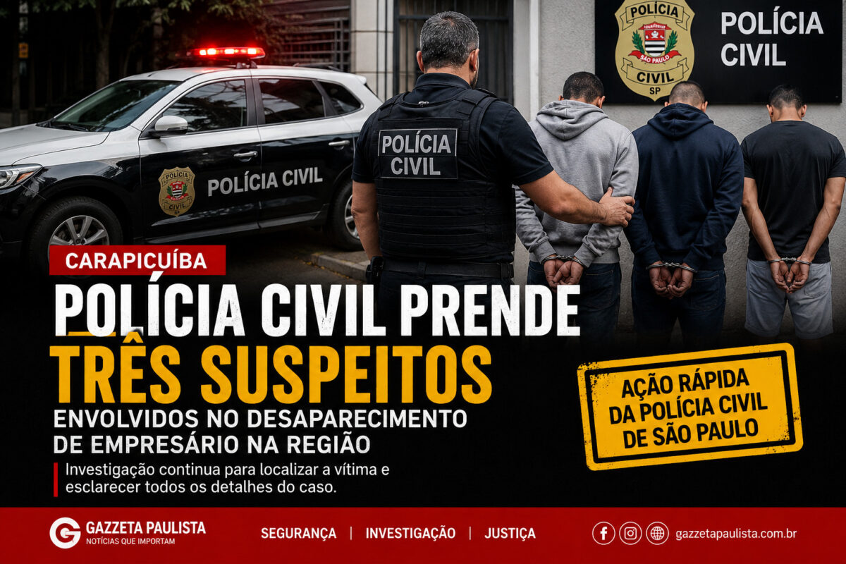 Polícia Civil empresário desaparecido Carapicuíba Polícia Civil empresário desaparecido Carapicuíba