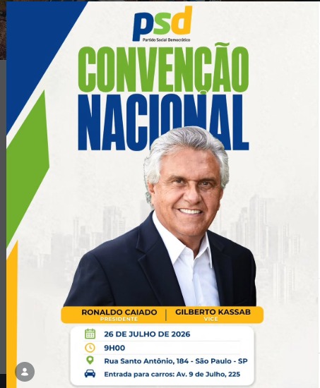 PSD Confirma Convenção Nacional em São Paulo com Ronaldo Caiado e Gilberto Kassab para 2026 PSD Confirma Convenção Nacional em São Paulo com Ronaldo Caiado e Gilberto Kassab para 2026