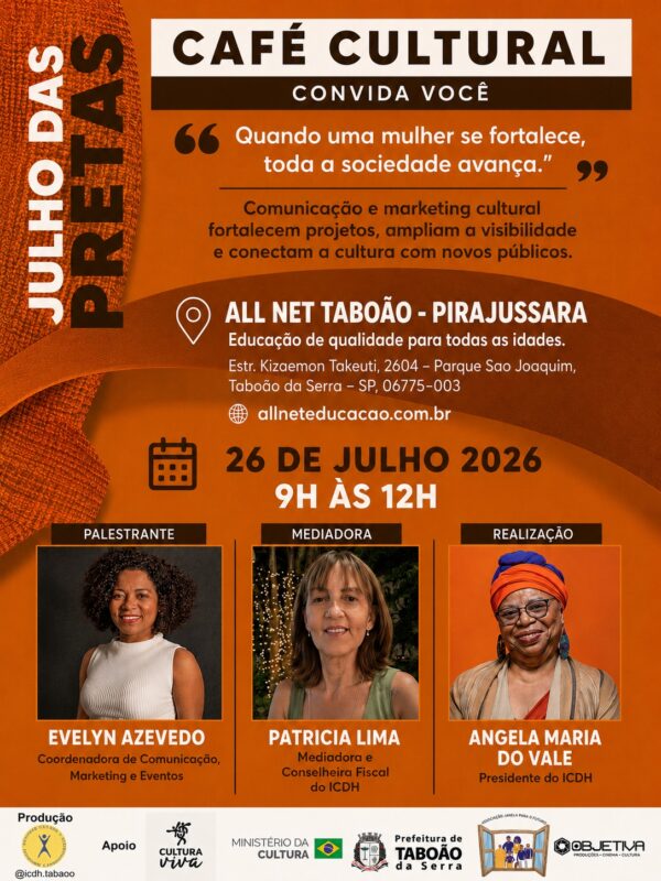 Café Cultural Julho das Pretas Taboão da Serra Café Cultural Julho das Pretas Taboão da Serra