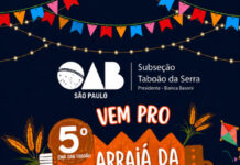 5º Arraial da OAB de Taboão da Serra Promete Agitar a Região no Proximo Dia 25 de Julho 5º Arraial da OAB Taboão da Serra