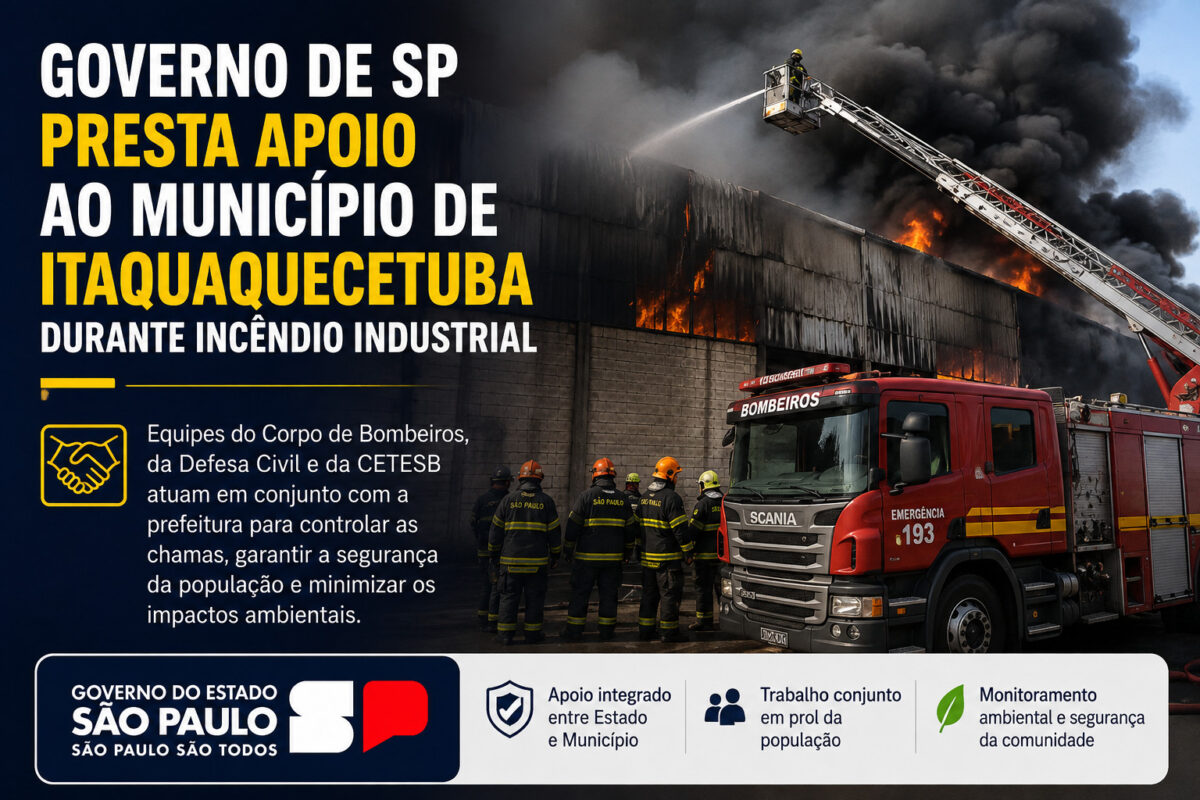 Governo de SP Presta Apoio a Itaquaquecetuba Durante Incêndio em Indústria Química Governo de SP Presta Apoio a Itaquaquecetuba Durante Incêndio em Indústria Química